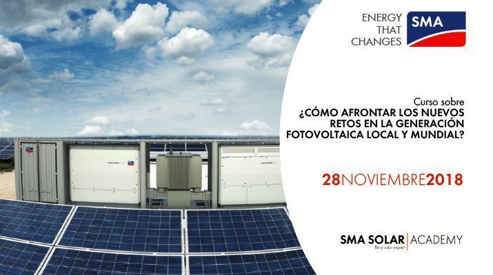 NUEVO CURSO: ¿Cómo afrontar los nuevos retos en la generación fotovoltaica local y mundial?
